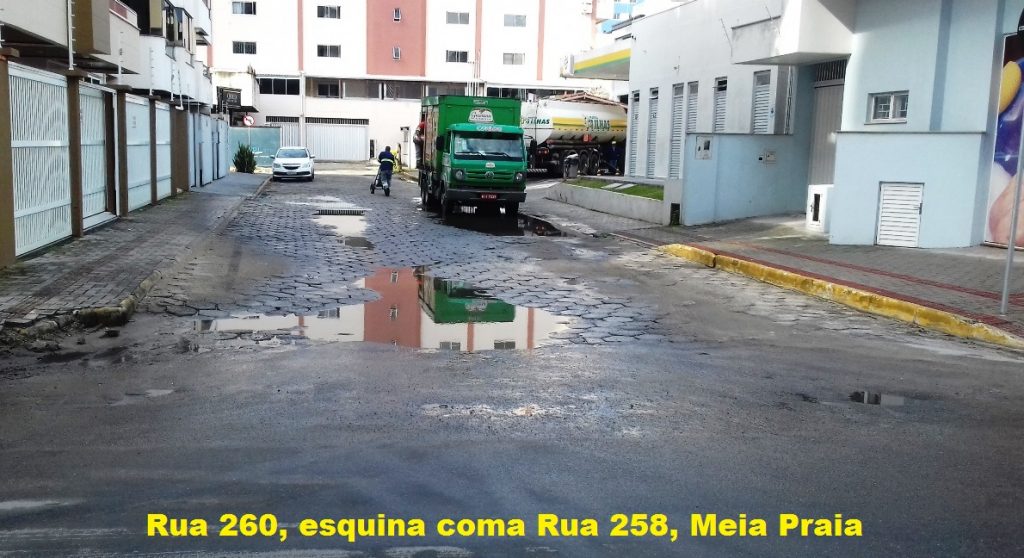 Rua 260 na Meia Praia